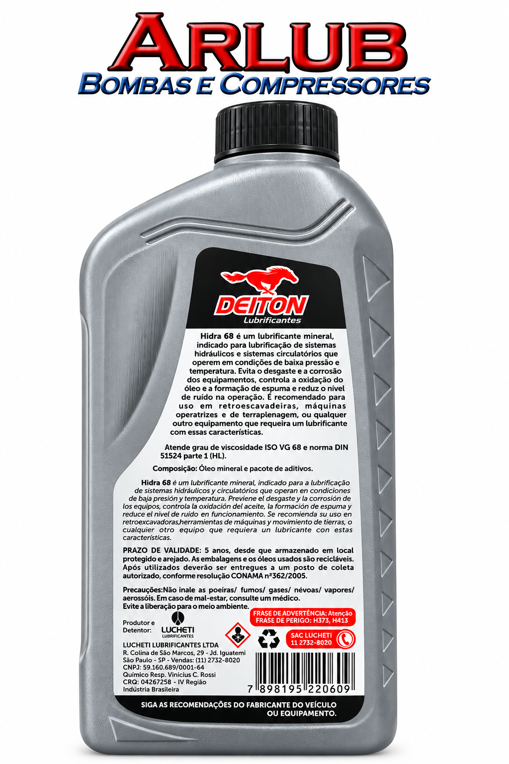 Oleo mineral Hidra 68 grau de viscosidade Vg 68 para sistemas hidráulicos - 01L (P006)